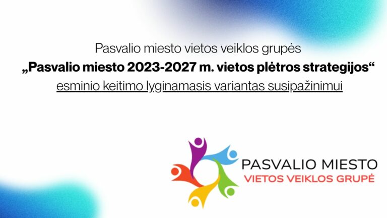 Pasvalio miesto VPS esminio keitimo lyginamasis variantas susipažinimui
